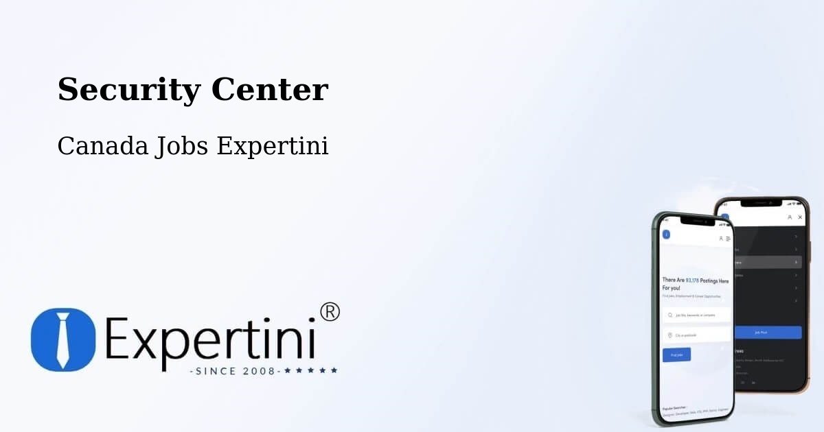 Security Center - Canada Jobs Expertini